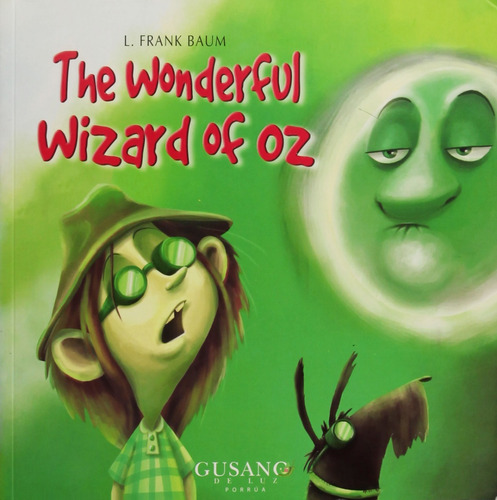 The Wonderful Wizard Of Oz ( Mago De Oz ) Versión En Inglés
