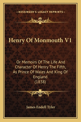 Libro Henry Of Monmouth V1: Or Memoirs Of The Life And Ch...