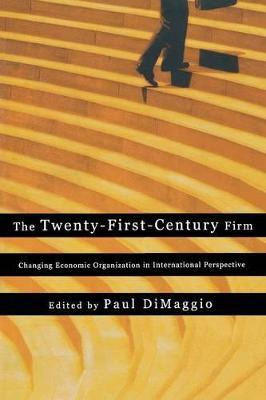 Libro The Twenty-first-century Firm - Paul Dimaggio