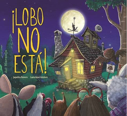Lobo No Está - Luna De Azafrán Romero Del Naranjo