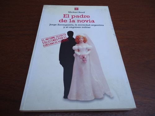 El Padre De La Novia - Michiel Baud - Fce - 2001