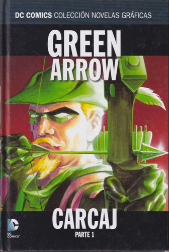 Green Arrow Carcaj Parte 1