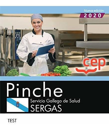 Pinche. Servicio Gallego De Salud. Sergas. Test, De Aa. Vv.. Editorial Cep Editorial, Tapa Blanda En Español