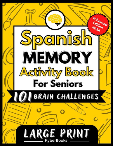 Libro: Spanish Activity Book For Seniors And Adults: 101 And