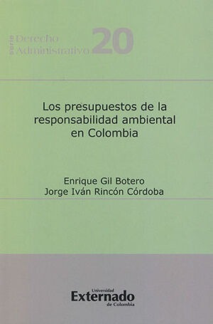 Libro Presupuestos De La Responsabilidad Ambiental En Colomb