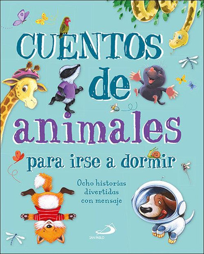 Libro: Cuentos De Animales Para Irse A Dormir. Varios Autore