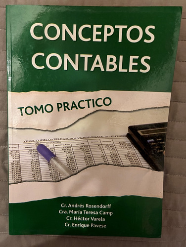 Conceptos Contables, Tomo Practico. Andrés Rosendorff