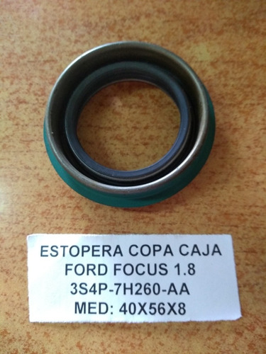 Estopera Copa Caja Ford Focus 1.8 Med: 40x56x8