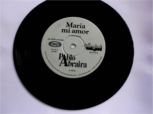 Vinilos Single45  Pablo Abraira  30 De Febrero / María Amor