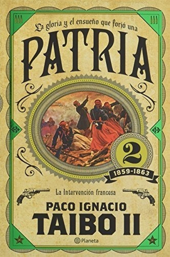 Patria 2 - Taibo Ii, De Taibo. Editorial Pla Publishing En Español