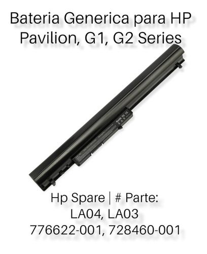 Bateria Generica Para Laptop Hp Pavilion  La03 (776622-001)
