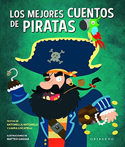 Libro Los Mejores Cuentos De Piratas De Antonella Antonelli