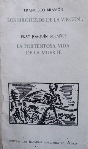 Los Sirgueros De La Virgen Francisco Bramón (Usado)
