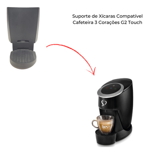 Parte Frontal Suporte De Xíc Cafeteira 3 Corações G2 Touch