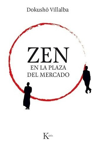 Libro Zen , En La Plaza Del Mercado De Dokusho Villalba