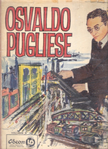 Osvaldo Pugliese: Volumen No. 18 / Vinilo Odeon