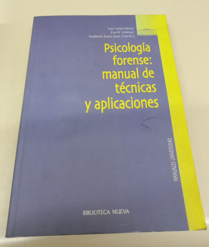 Psicologia Forense: Manual Tecnicas Y Aplicaciones * Sierra