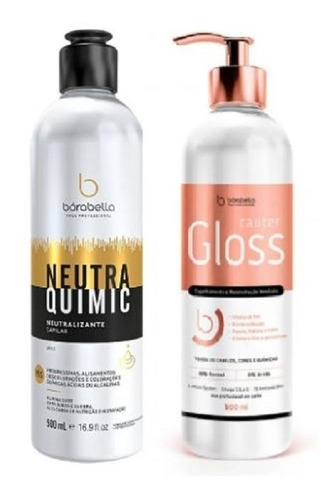 Kit Borabella Cauter Gloss 500ml E Neutraquimic 500ml