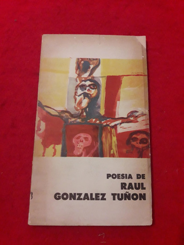 Raul Gonzalez Tuñon. Poesías 