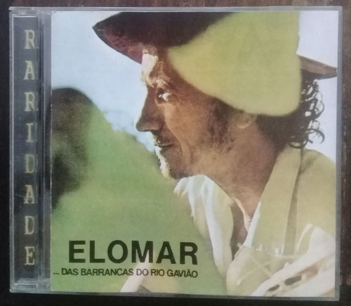 Cd (vg/+) Elomar Das Barrancas Do Rio Gavião Ed 1996 Raro