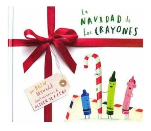 La Navidad De Los Crayones