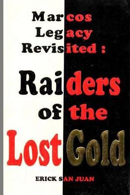 Libro Marcos Legacy Revisited : Raiders Of The Lost Gold ...