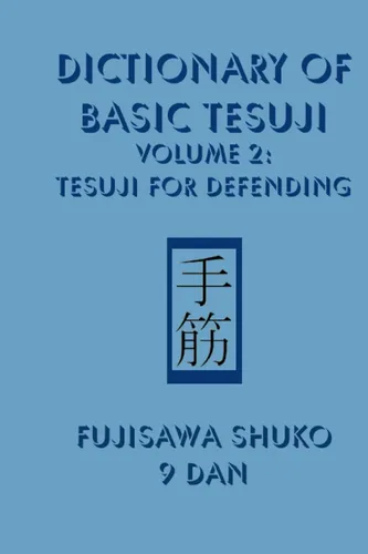 Libro: Dictionary Of Basic Tesuji, Volume 2: Tesuji For Defe