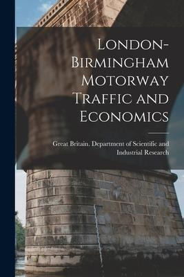 Libro London-birmingham Motorway Traffic And Economics - ...