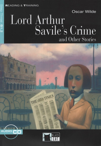 Lord Arthur Savile's Crime And Other Stories + Audio - Reading And Training B1.2, De Wilde, Oscar. Editorial Vicens Vives/black Cat, Tapa Blanda En Inglés Internacional