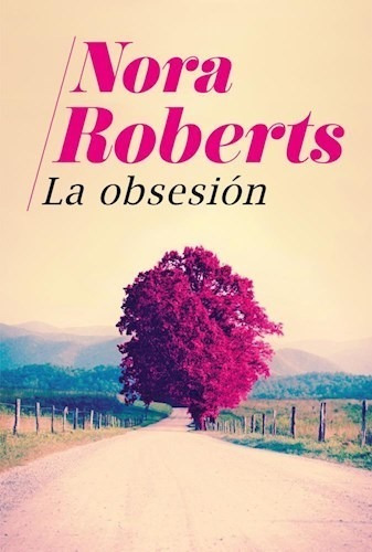 Obsesión - Nora Roberts