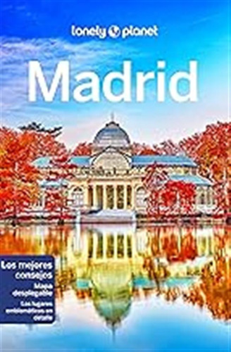 Madrid 8 (guías De Ciudad Lonely Planet) / Anthony Ham