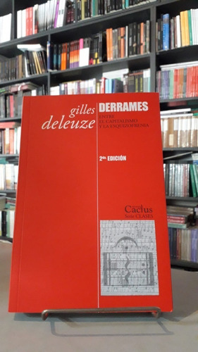 Derrames - Gilles Deleuze