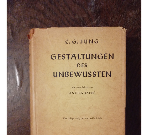 Gestaltungen Des Unbewussten  ( En Aleman ) - Carl G Jung