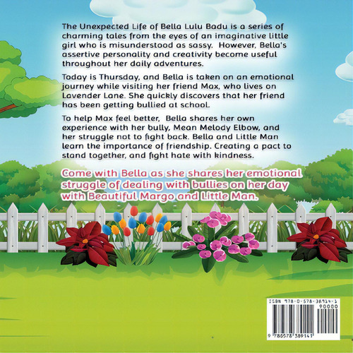 The Unexpected Life Of Bella Lulu Badu: Bella's Day With Beautiful Margo And Little Man, De Vigil, Eviann. Editorial Rittenhouse Book Distributors, Tapa Blanda En Inglés