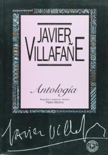 Libro Antologia   3 Ed De Javier Villafa¤e