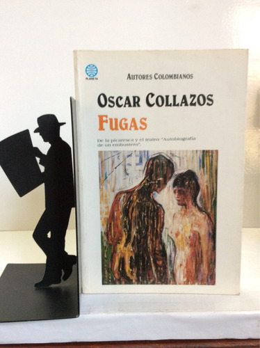 Fugas - Oscar Collazos - Literatura Colombiana