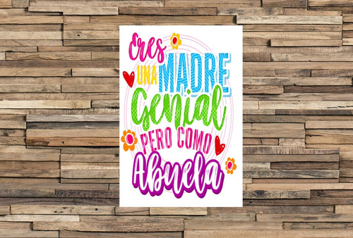 Vinilo Decorativo 40x60cm Eres Una Madre Genial Pero Como