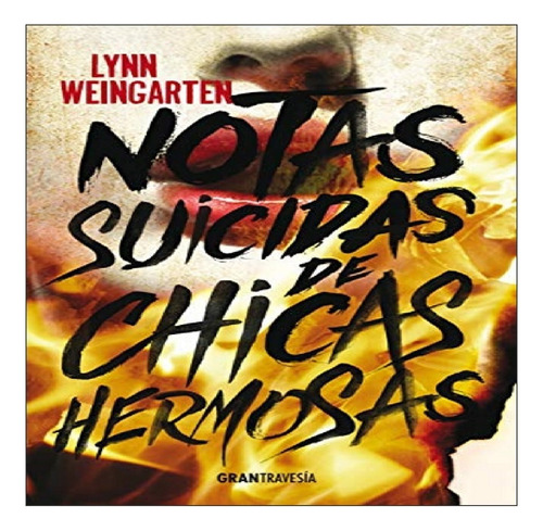 Libro Notas Suicidas De Chicas Hermosas