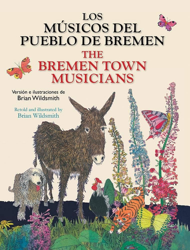 Libro: Los Musicos Del Pueblo De Bremen / The Bremen Town Mu