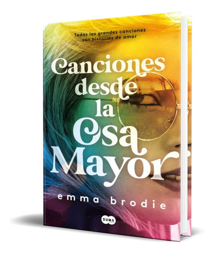 Canciones Desde La Osa Mayor, De Emma Brodie. Editorial Suma, Tapa Blanda En Español, 2022