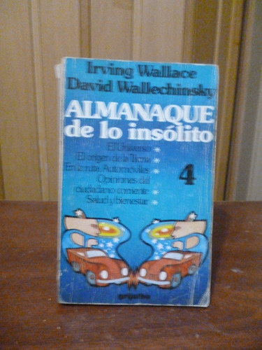 Almanaque De Lo Insólito 4 - Wallace / Wallechinsky