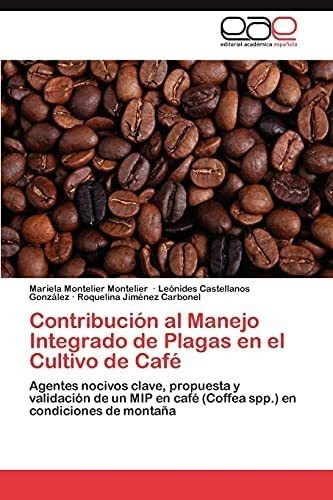 Libro: Contribución Al Manejo Integrado Plagas Cult&..
