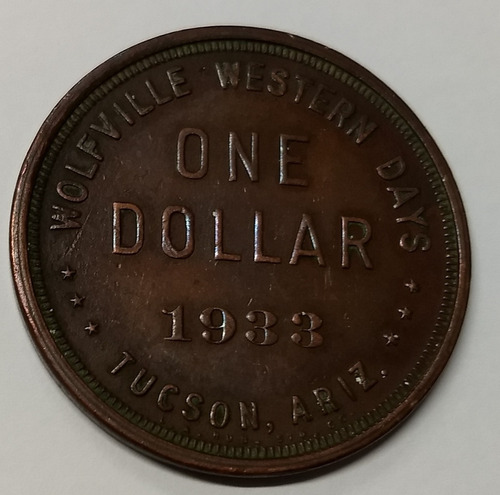 Moneda/token De 1 Dollar 1933 Tucson,arizona.u.s.a. Cobre. (Usado)