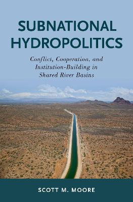 Libro Subnational Hydropolitics : Conflict, Cooperation, ...