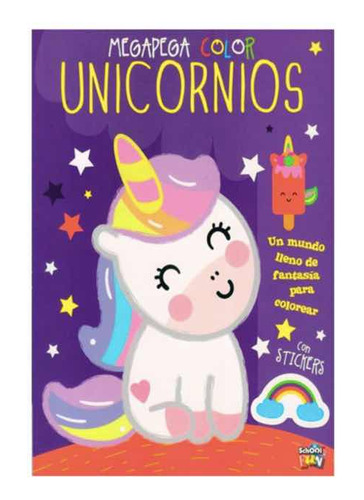 Libro Mega Pega Color Unicornios Con Stickers