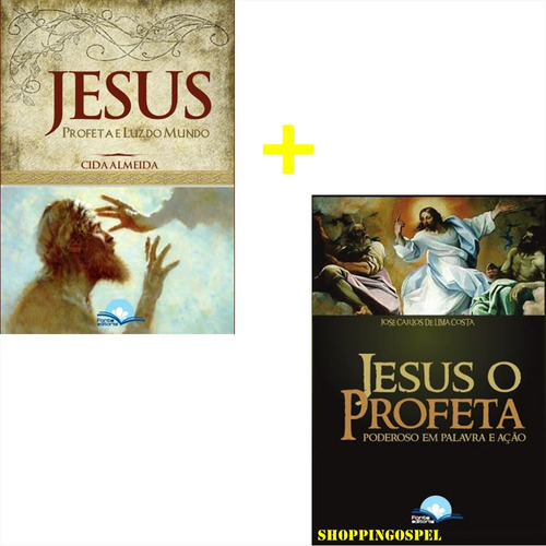 Imagem 1 de 3 de Kit Jesus Profeta E Luz Do Mundo + Jesus O Profeta 