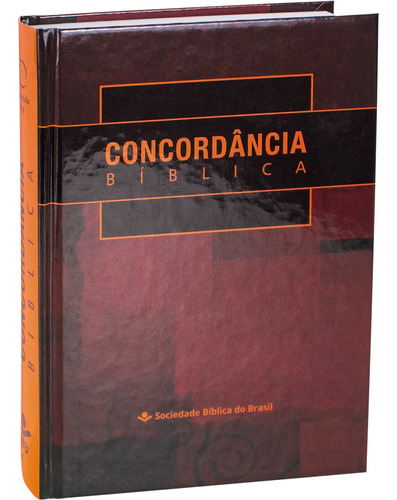 Concordância Bíblica, de SBB. Editorial Sociedade Bíblica do Brasil, tapa dura, edición unica en português