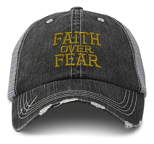 Sombrero De Camionero Desgastado Faith Over Fear Bordado Y