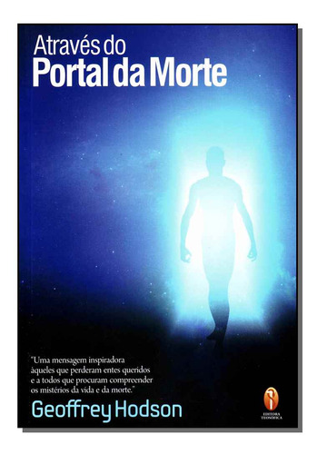 Libro Atraves Do Portal Da Morte De Hodson Geoffrey Teosofi