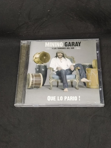 Cd  Minino Garay Y Los Tambores  Que Lo Pario!  Supercultura